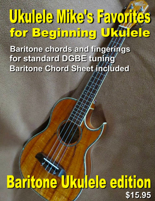 Ukulele Mike’s Favorites for Beginners (Baritone) - Singalong eBook